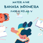 Pembelajaran Bahasa Indonesia untuk kelas 6 SD