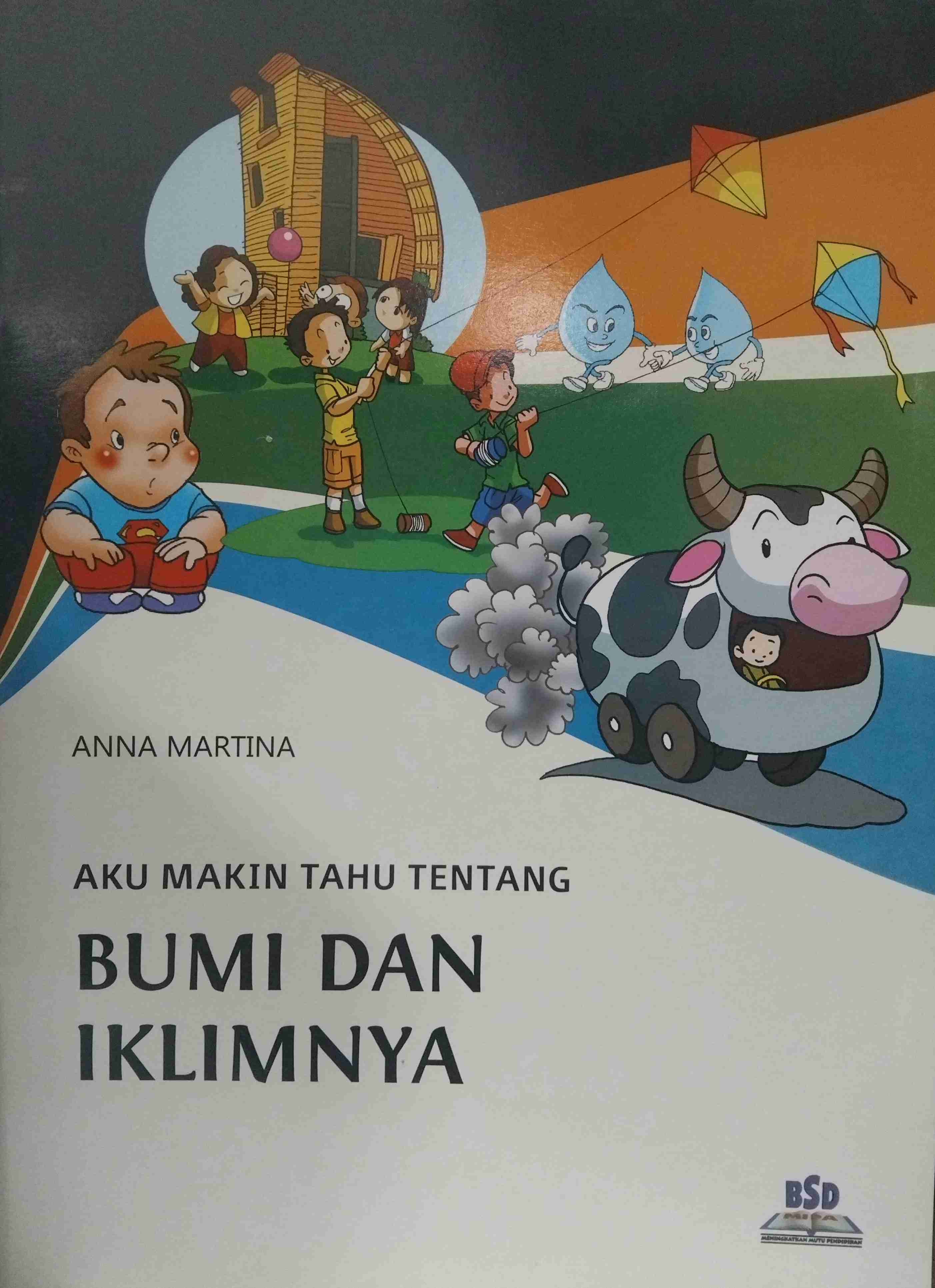 Aku Makin Tahu Tentang Bumi dan Iklimnya