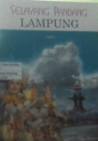 Selayang pandang Lampung