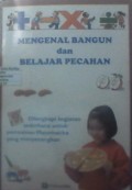 Mengenal bangun dan belajar pecahan