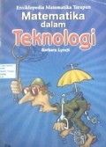 Ensiklopedia matematika terapan : matematika dalam teknologi