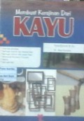 Membuat kerajinan dari kayu