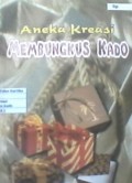 Aneka Kreasi Membungkus Kado