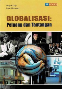 Globalisasi Peluang dan Tantangan