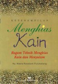 Keterampilan Menghias Kain Ragam Teknik Menghias Kain dan Menyulam