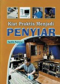 Kiat Praktis Menjadi Penyiar