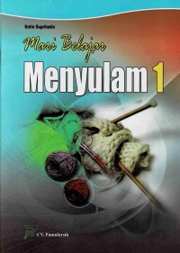 Mari Belajar Menyulam 1