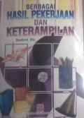 Berbagi hasil pekerjaan dan keterampilan